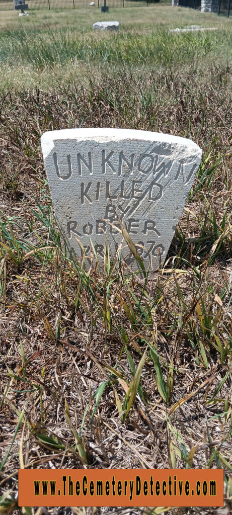 Killed by Robber Boot Hill Cemetery Gravestone